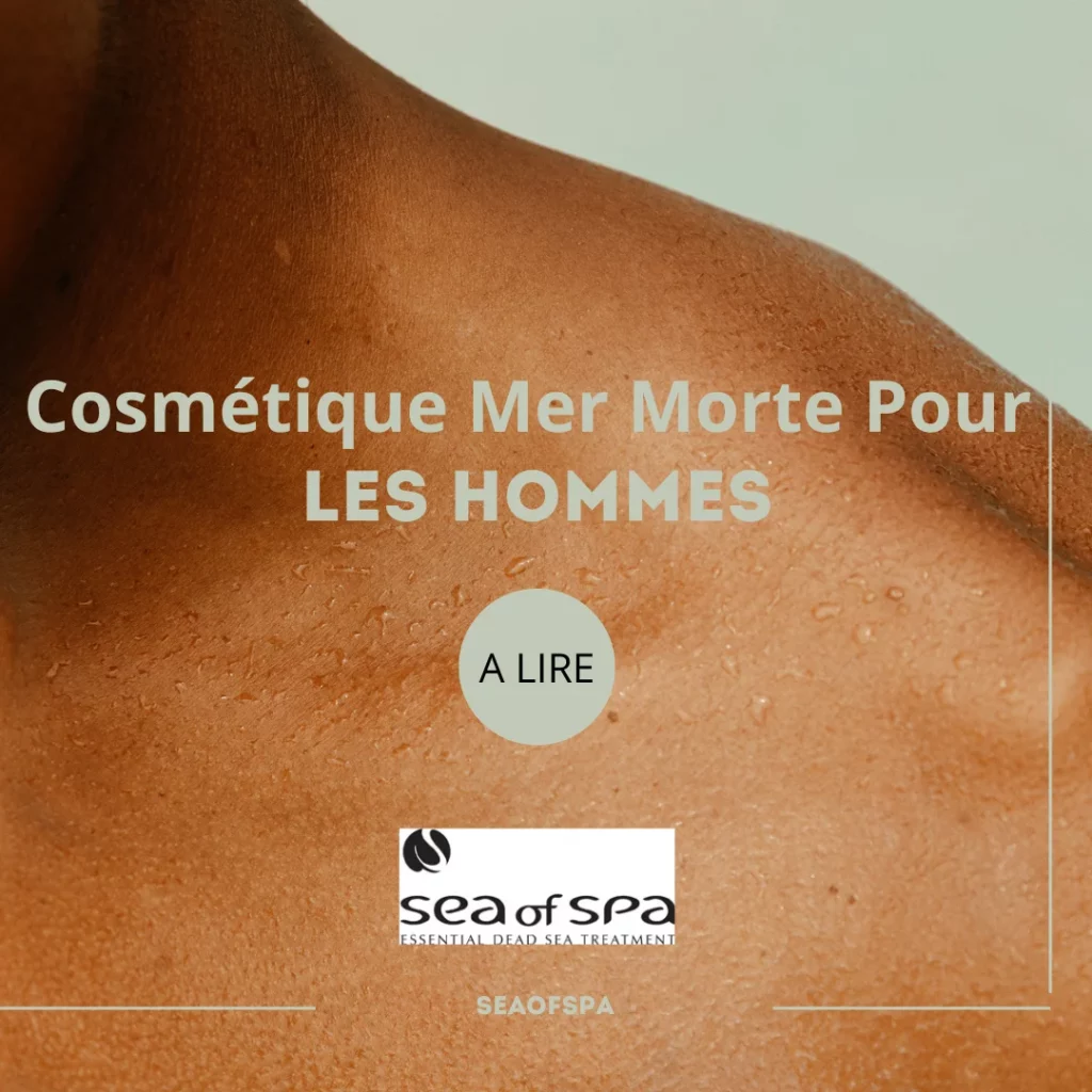 cosmétique Mer Morte pour Hommes